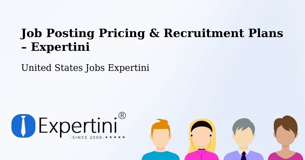 Job Posting Pricing & Recruitment Plans – Mountain View - Mountain View, United States Jobs Expertini